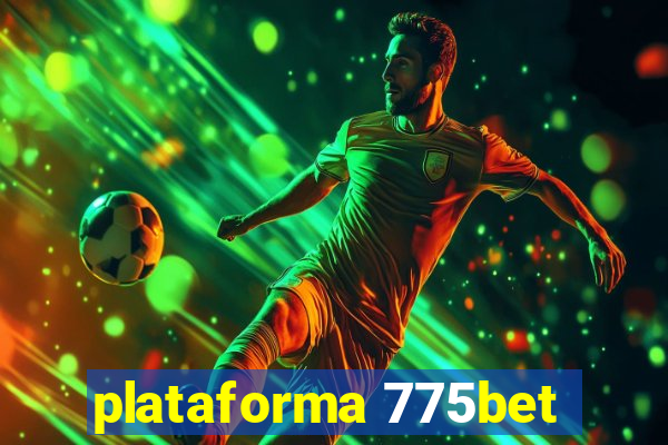 plataforma 775bet